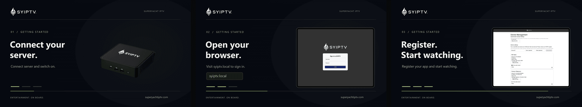 SYIPTV activation steps: connect your server, open your browser, register and start watching
